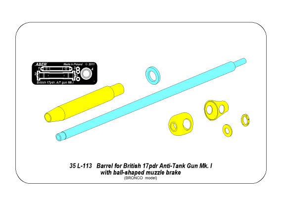 ABR-35-L-113  Дополнения для  Barrel for 17pdr A/T Gun with ball muzzle brake для Bronco 1/35